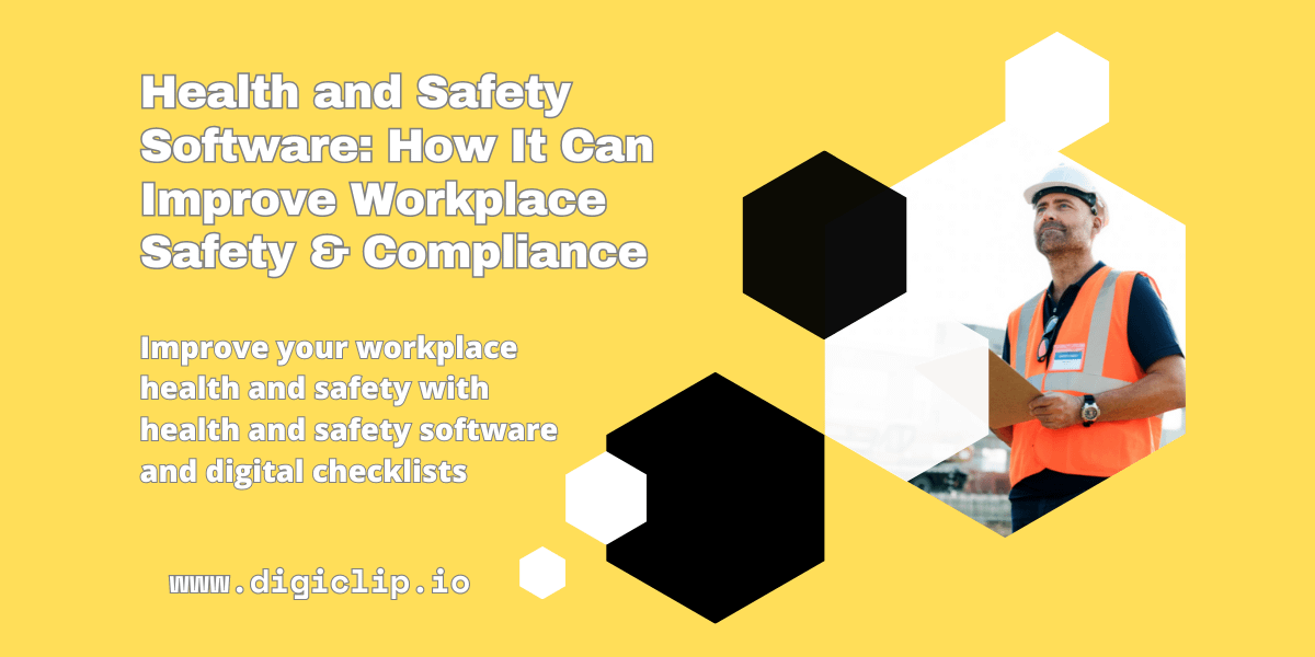Health and Safety Software