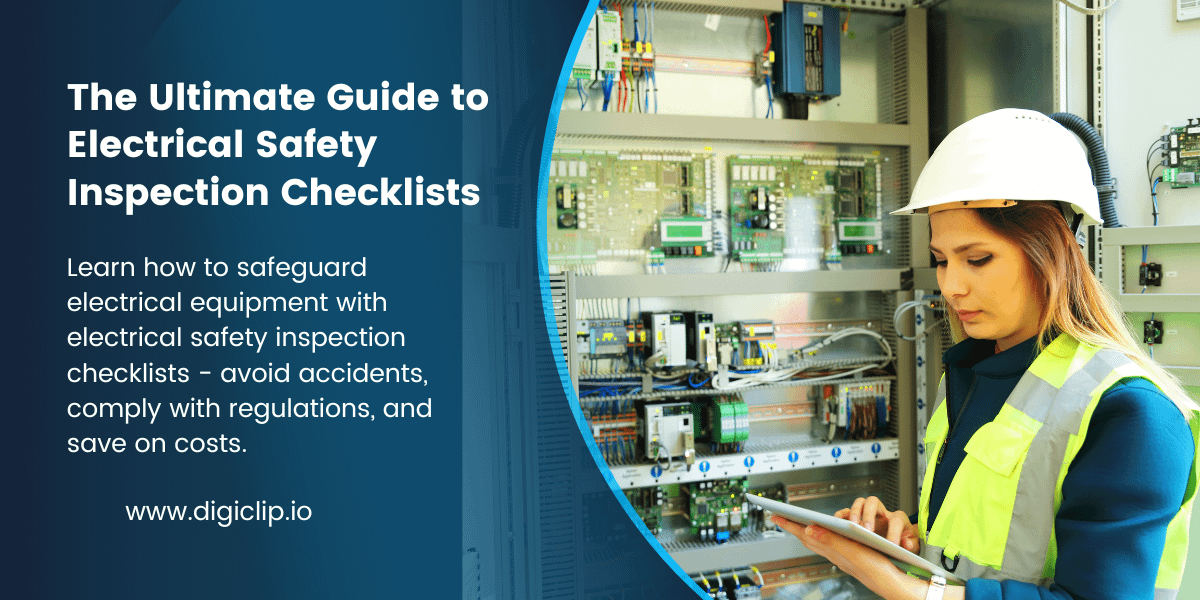 The Ultimate Guide to Electrical Safety Inspection Checklists