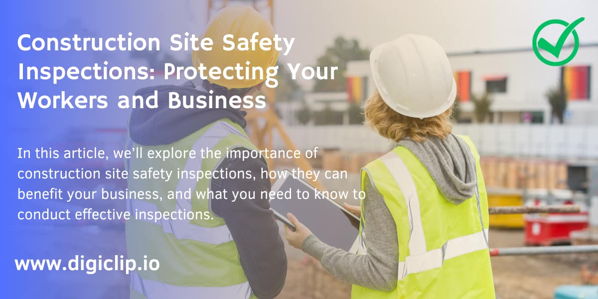 construction site safety inspections