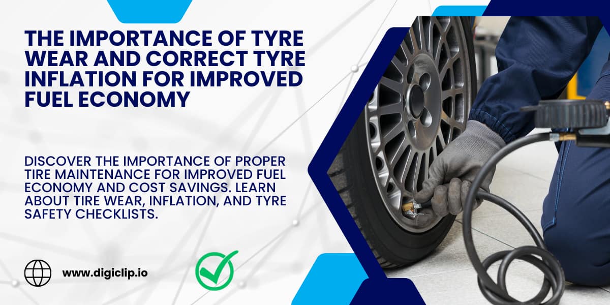 The-Importance-of-Tyre-Wear-and-Correct-Tyre-Inflation-for-Improved-Fuel-Economy